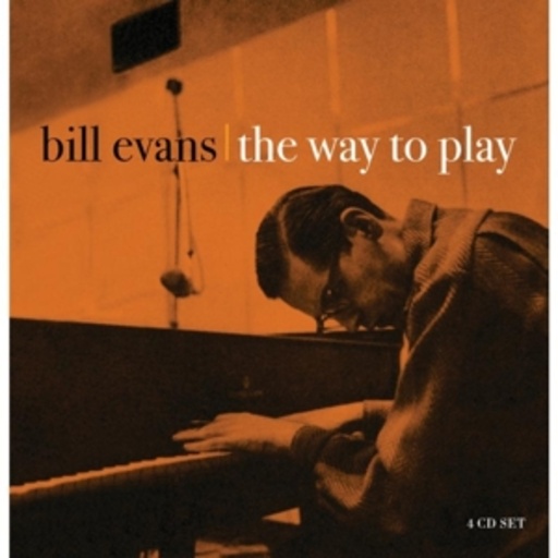 Bill Evans – The Way To Play