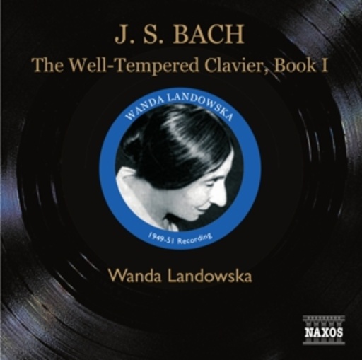 Wanda Landowska – The Well-Tempered Clavier, Book I