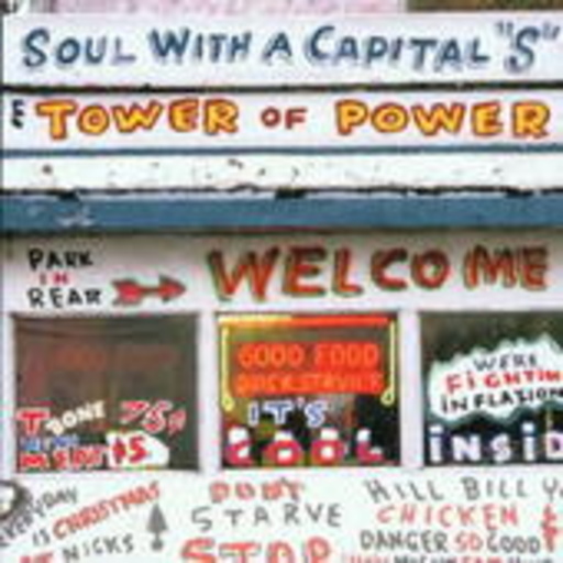 Tower Of Power – Soul With A Capital "S": The Best Of Tower Of Power