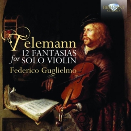 Federico Guglielmo – 12 Fantasias For Solo Violin