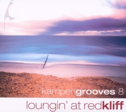 Diverse – Kampengrooves 8 - Loungin' At Redkliff