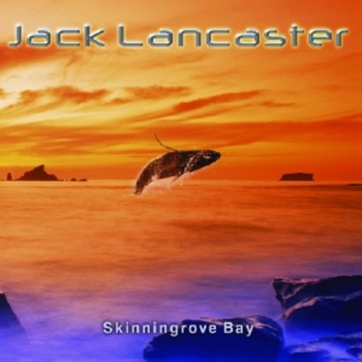 Jack Lancaster – Skinningrove Bay