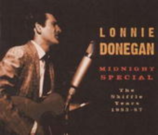 Lonnie Donegan – Midnight Special - The Skiffle Years