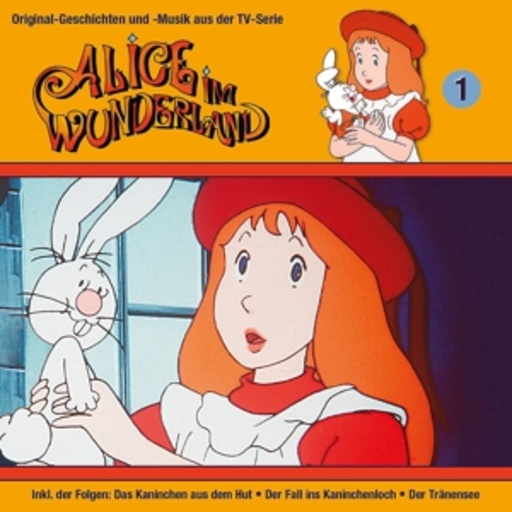 Alice im Wunderland – Folge 1