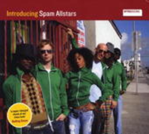 Spam Allstars – Introducing