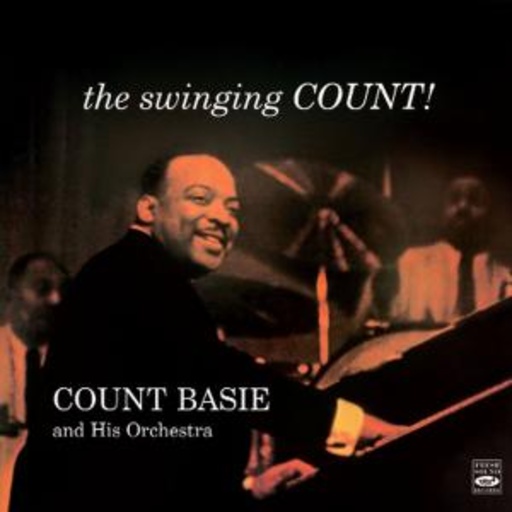 Count Basie & His Orchestra – The Swinging Count