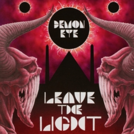 Demon Eye – Leave The Light