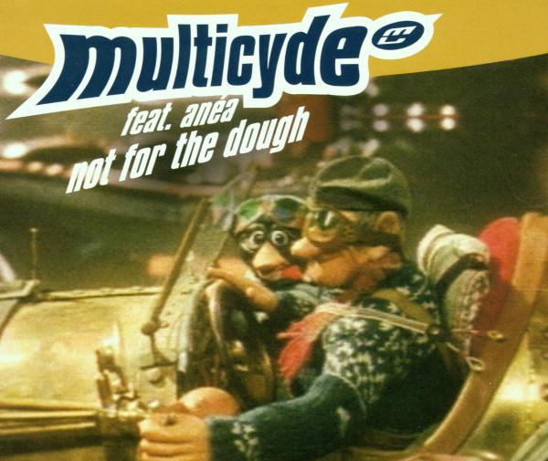 Multicyde – Not For The Dough