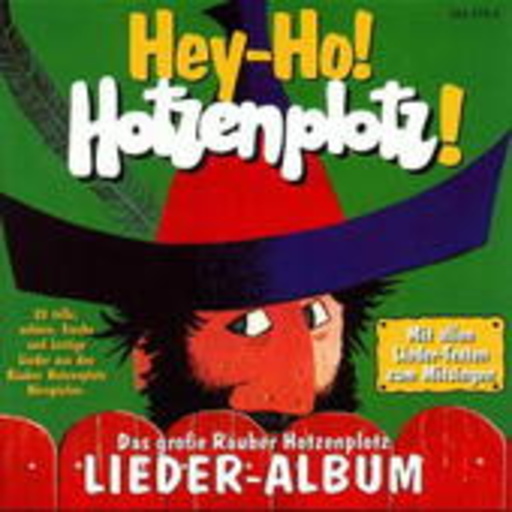 Otfried Preußler – Hey-Ho! Hotzenplotz!