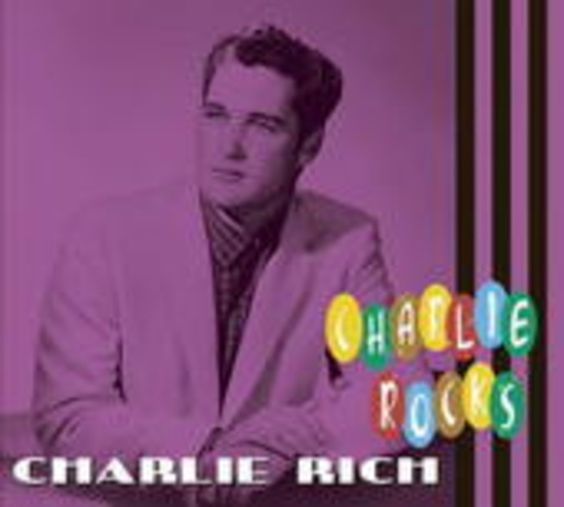 Charlie Rich – Rocks