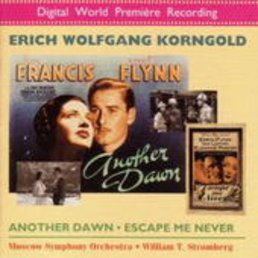 Escape Me Never/Another Dawn