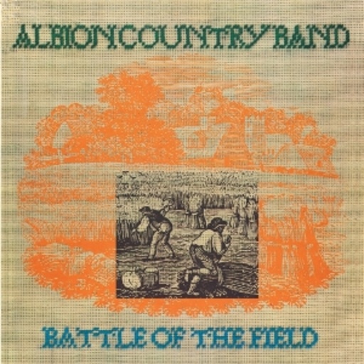 Albion Band – Battle Of The Field