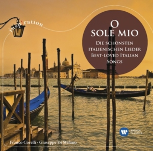 Diverse – O Sole Mio - Die schönsten italienischen Lieder