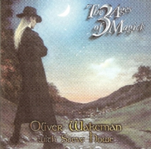 Oliver Wakeman With Steve Howe – The 3 Ages Of Magick