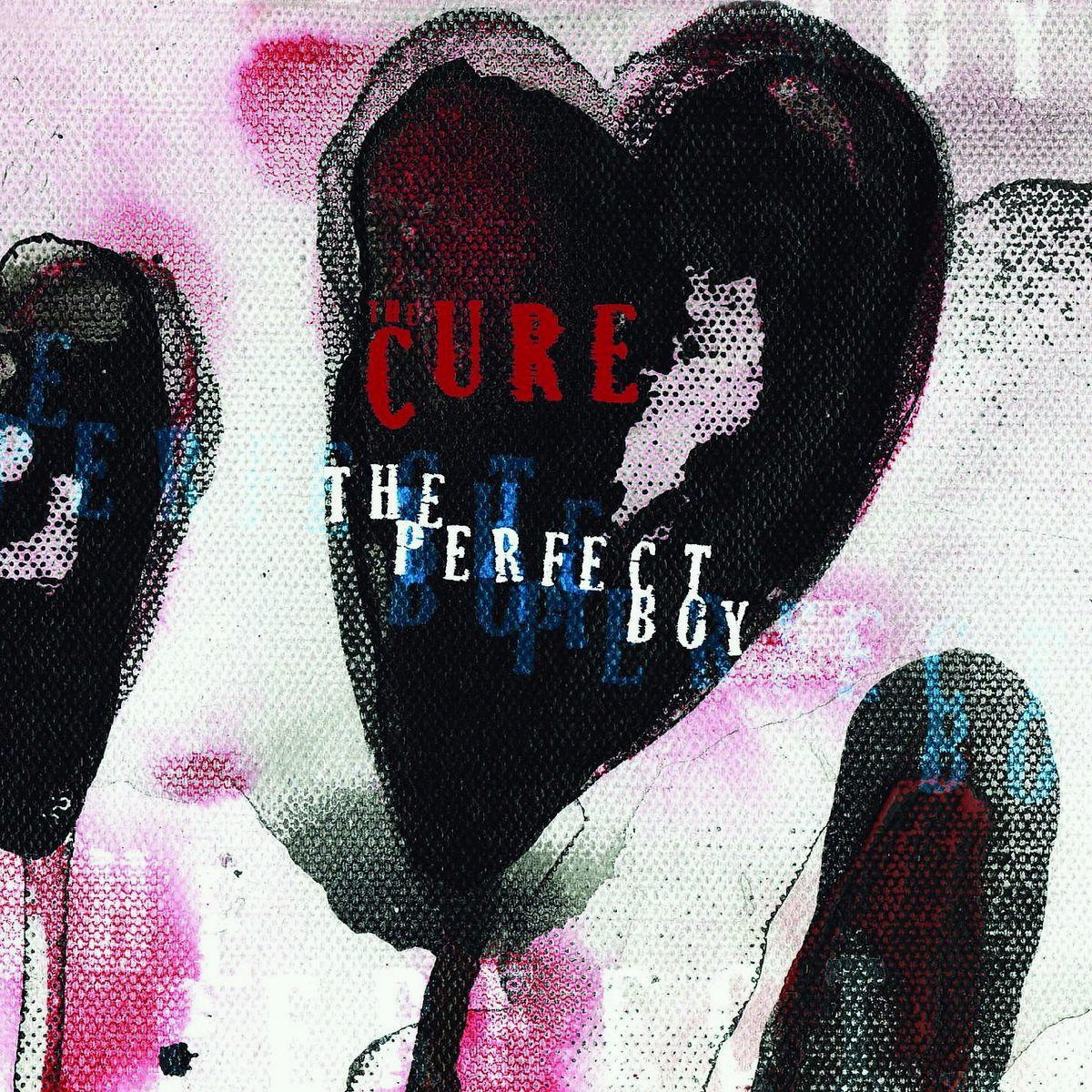 The Cure – The Perfect Boy