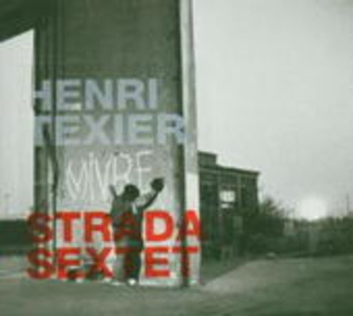 Henri Texier – Strada Sextet
