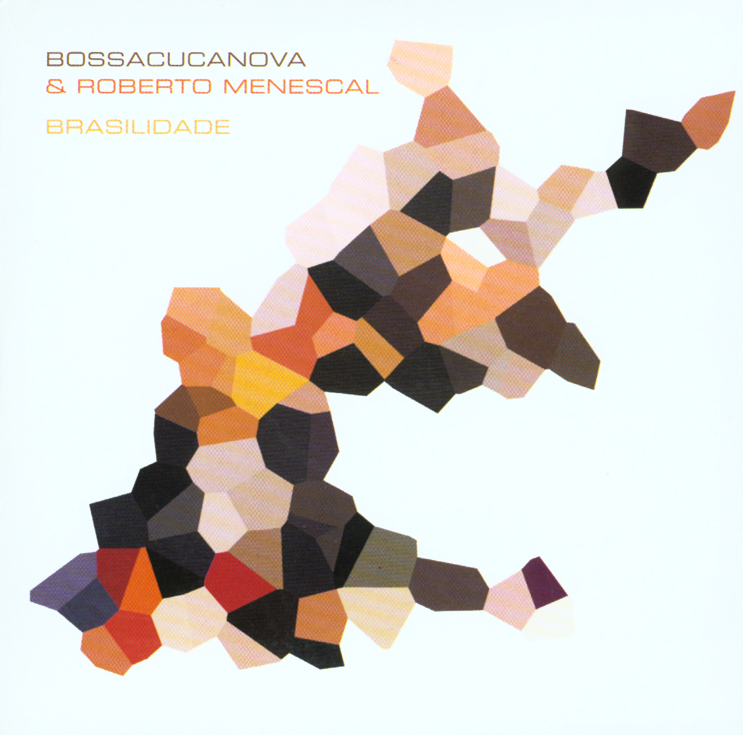 Bossacucanova & Roberto Menescal – Brasilidade