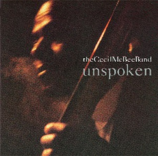 Cecil McBee Band – Unspoken