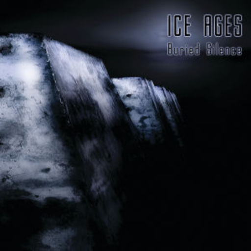 Ice Ages – Buried Silence