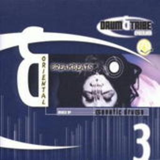 Genetic Drugs – Drum&Tribe Cyberjam 3 - Oriental Breakbeats