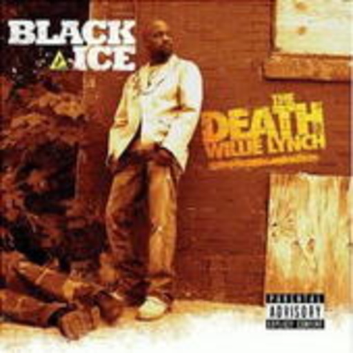 Black Ice – The Death Of Willie Lynch