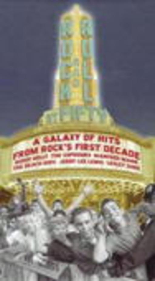 Diverse – Rock'n'Roll At 50: A Galaxy Of Hits From Rock's First Decade