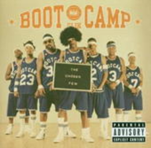 Boot Camp Clik – The Chosen Few
