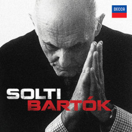 Georg Solti – Bartók