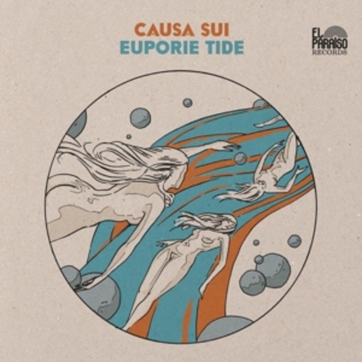 Causa Sui – Euporie Tide