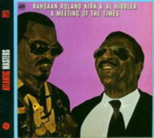 Roland Kirk & Al Hibbler – A Meeting Of The Times
