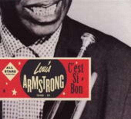 Louis Armstrong – C'est Si Bon