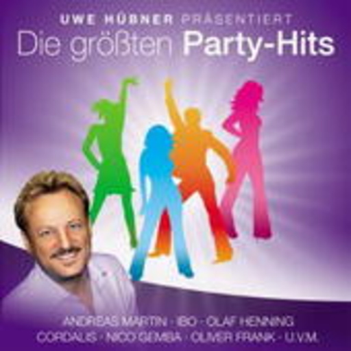 Diverse – Die größten Party-Hits - Uwe Hübner präsentiert