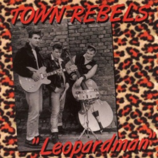Town Rebels – Leopardman