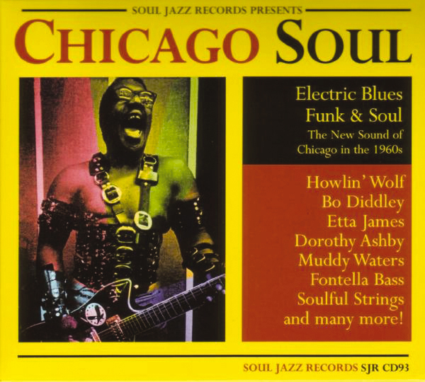 Diverse – Chicago Soul: The New Sound Of Chicago In The 1960's