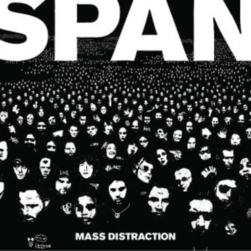 Span – Mass Distraction