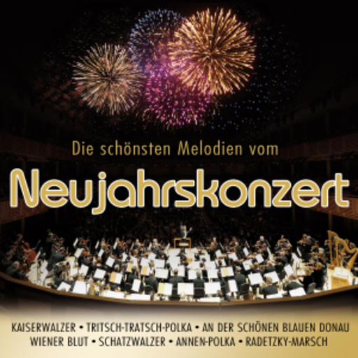 Diverse – Die schönsten Melodien vom Neujahrskonzert