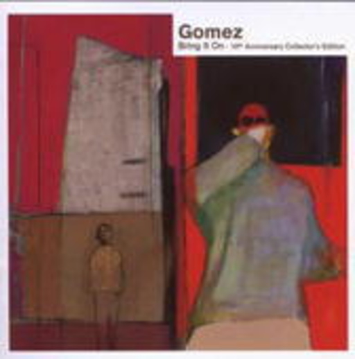 Gomez – Bring It On (10th Anniversary Collector's Edition)