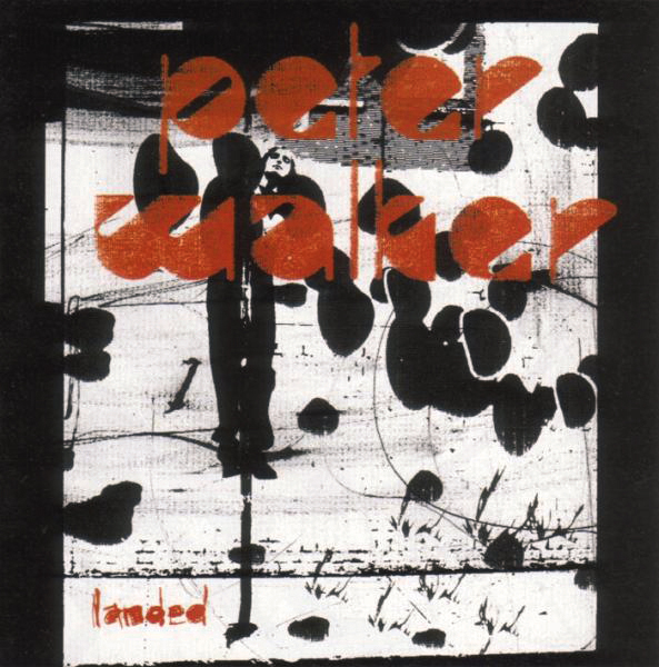 Peter Walker – Landed