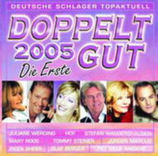 Diverse – Doppelt gut 2005 - Die Erste