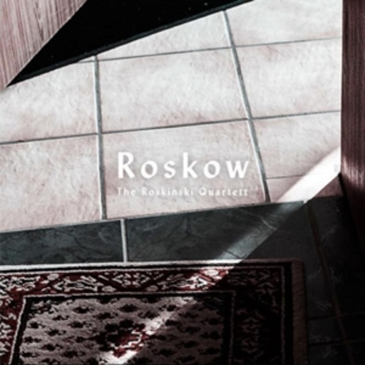 Roskinski Quartett – Roskow