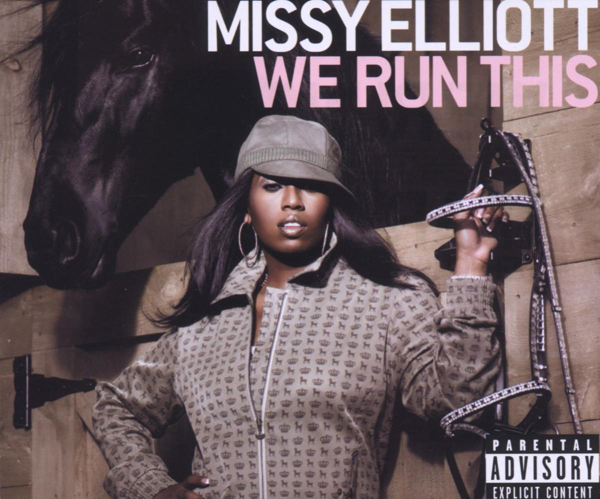 Missy Elliott – We Run This