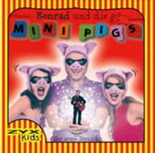 Konrad und die Mini Pigs – Der erste Streich