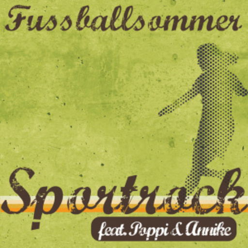 Sportrock feat. Poppi & Annike – Fussballsommer