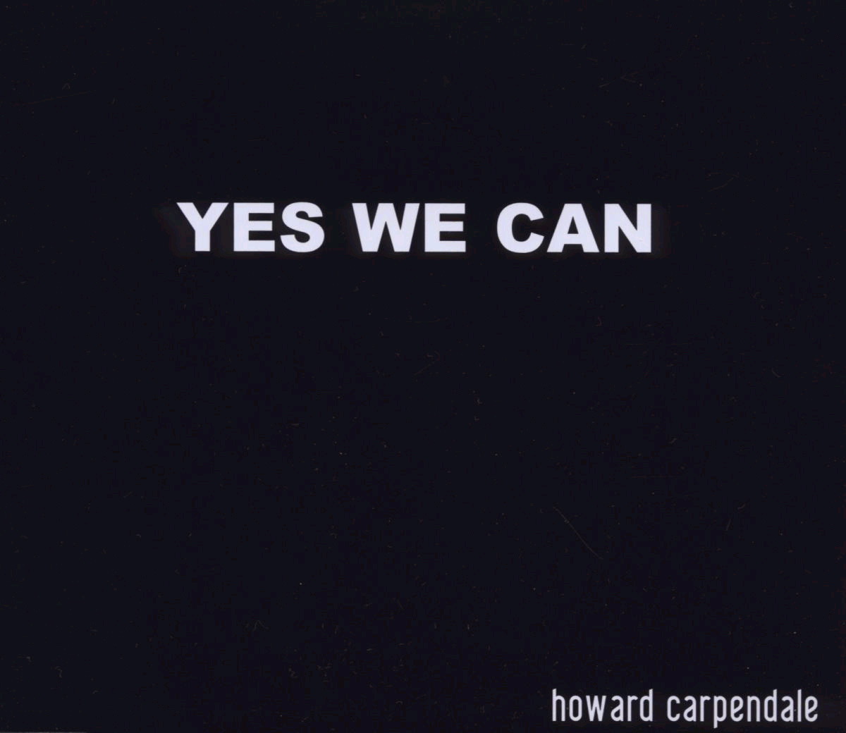 Howard Carpendale – Yes We Can