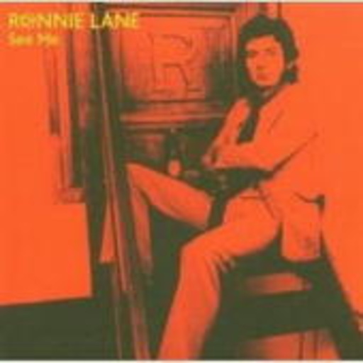 Ronnie Lane – See Me