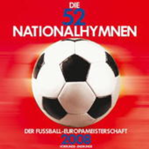 Slovak Radio Symphony Orchestra/Peter Breiner – Die 52 Nationalhymnen der Fussball-Europameisterschaft 2008
