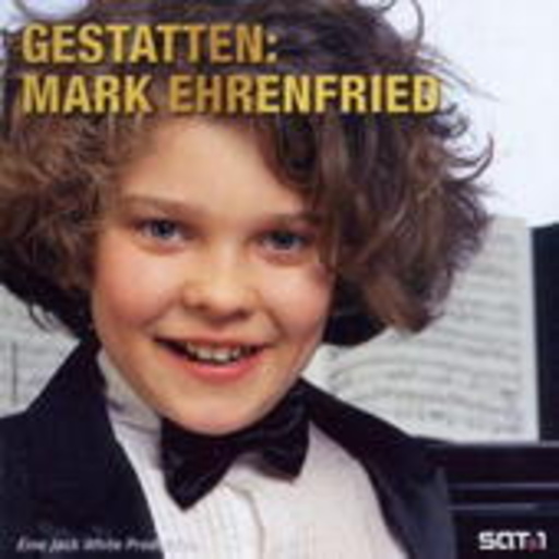 Mark Ehrenfried – Gestatten: Mark Ehrenfried