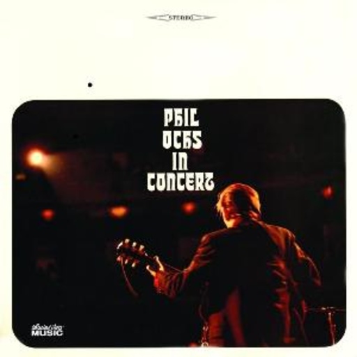 Phil Ochs – In Concert