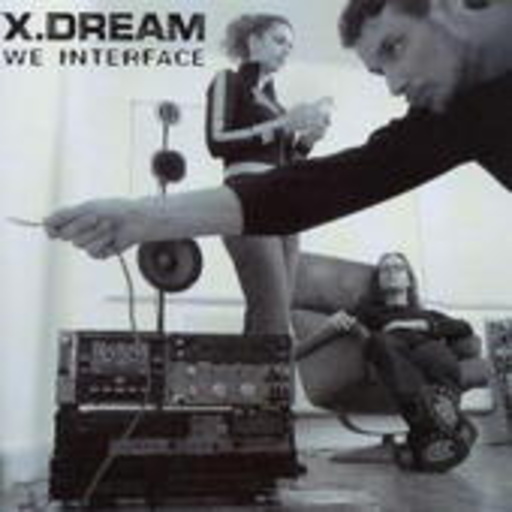 X-Dream – We Interface