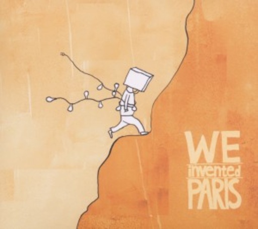 We Invented Paris – We Invented Paris